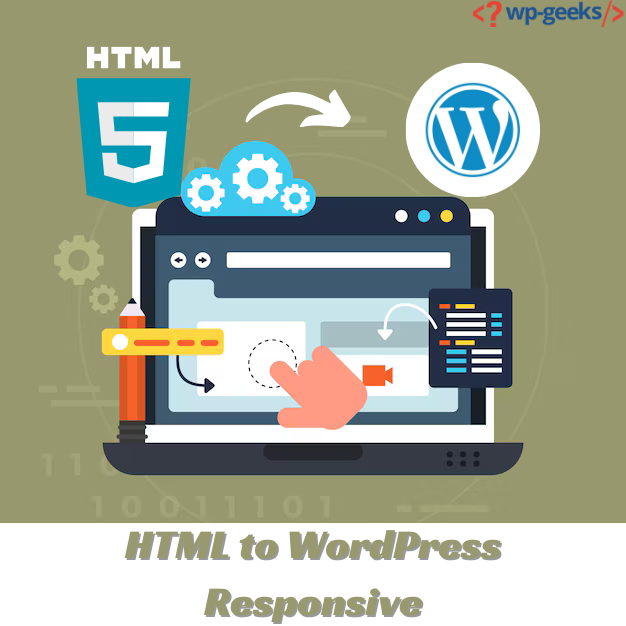 Html To Wordpress: Creating A Fully Responsive Site
